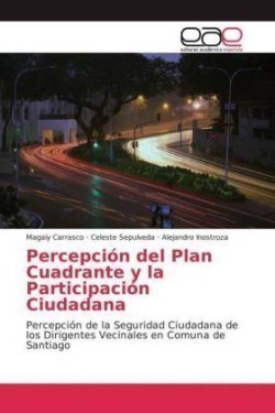 Percepción del Plan Cuadrante y la Participación Ciudadana