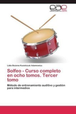 Solfeo - Curso completo en ocho tomos. Tercer tomo