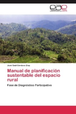 Manual de planificación sustentable del espacio rural