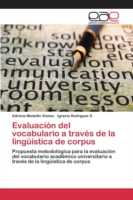 Evaluación del vocabulario a través de la lingüística de corpus