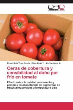 Ceras de cobertura y sensibilidad al daño por frío en tomate