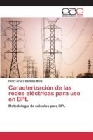 Caracterización de las redes eléctricas para uso en BPL