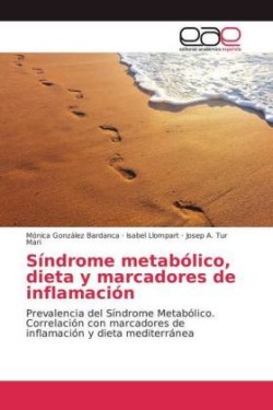 Síndrome metabólico, dieta y marcadores de inflamación