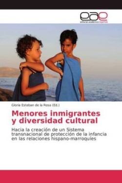 Menores inmigrantes y diversidad cultural