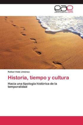 Historia, tiempo y cultura