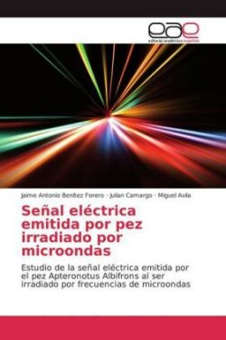 Señal eléctrica emitida por pez irradiado por microondas