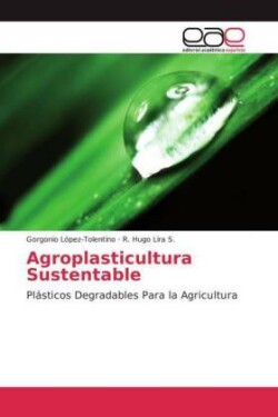 Agroplasticultura Sustentable