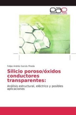 Silicio poroso/óxidos conductores transparentes