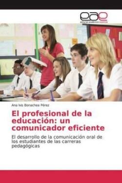 profesional de la educación un comunicador eficiente