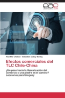 Efectos comerciales del TLC Chile-China