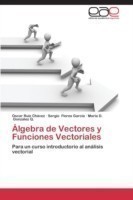 Álgebra de Vectores y Funciones Vectoriales