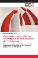 Capas de protección de un sistema de reformación de hidrógeno
