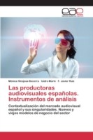 productoras audiovisuales españolas. Instrumentos de análisis