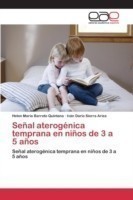 Señal aterogénica temprana en niños de 3 a 5 años