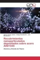 Recubrimientos nanoparticulados depositados sobre acero AISI1045