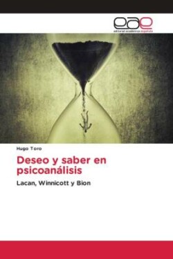 Deseo y saber en psicoanálisis