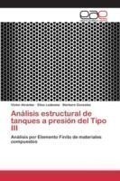 Análisis estructural de tanques a presión del Tipo III