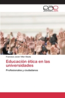 Educación ética en las universidades