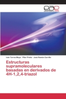 Estructuras supramoleculares basadas en derivados de 4H-1,2,4-triazol