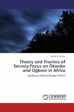 Theory and Practice of Secrecy