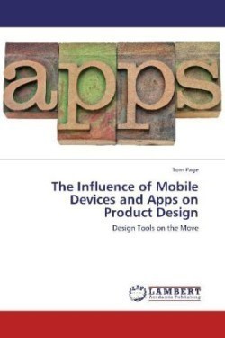 Influence of Mobile Devices and Apps on Product Design