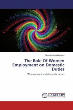 Role Of Women Employment on Domestic Duties