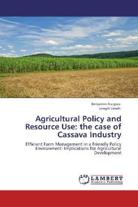 Agricultural Policy and Resource Use