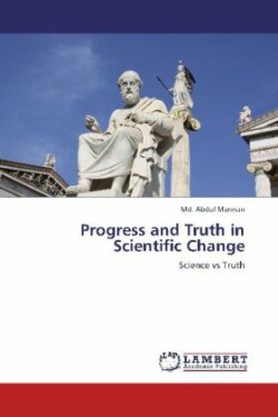 Progress and Truth in Scientific Change