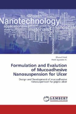Formulation and Evalution of Mucoadhesive Nanosuspension for Ulcer