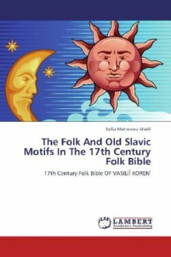 Folk And Old Slavic Motifs In The 17th Century Folk Bible