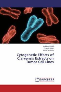 Cytogenetic Effects of C.arvensis Extracts on Tumor Cell Lines