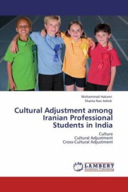 Cultural Adjustment among Iranian Professional Students in India