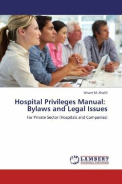 Hospital Privileges Manual