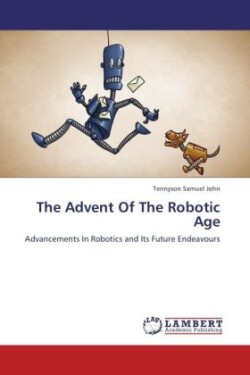 Advent Of The Robotic Age