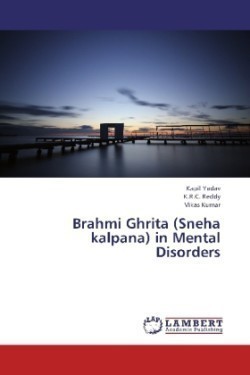 Brahmi Ghrita (Sneha Kalpana) in Mental Disorders