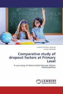 Comparative study of dropout factors at Primary Level