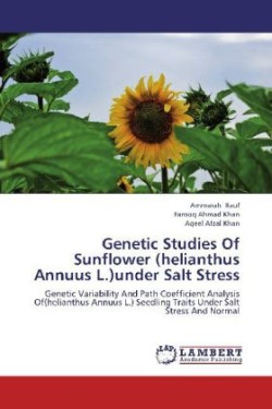 Genetic Studies Of Sunflower (helianthus Annuus L.)under Salt Stress