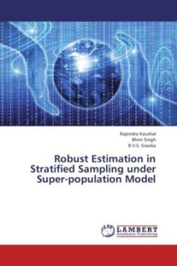 Robust Estimation in Stratified Sampling Under Super-Population Model