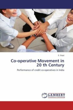 Co-operative Movement in 20 th Century