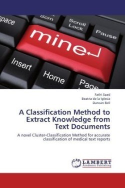 Classification Method to Extract Knowledge from Text Documents