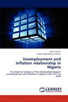 Unemployment and Inflation Relationship in Nigeria