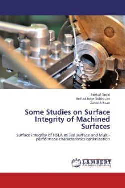 Some Studies on Surface Integrity of Machined Surfaces