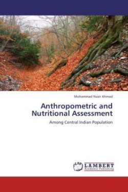 Anthropometric and Nutritional Assessment