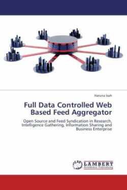 Full Data Controlled Web Based Feed Aggregator