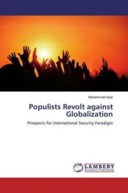 Populists Revolt against Globalization