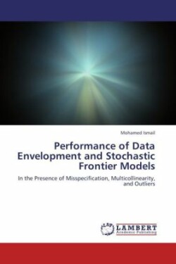 Performance of Data Envelopment and Stochastic Frontier Models