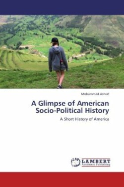 Glimpse of American Socio-Political History