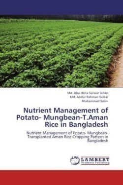 Nutrient Management of Potato- Mungbean-T.Aman Rice in Bangladesh