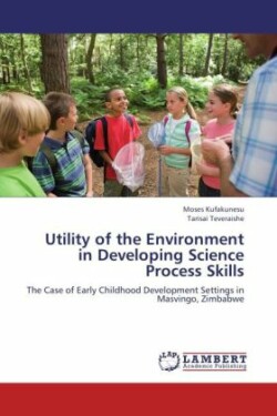 Utility of the Environment in Developing Science Process Skills