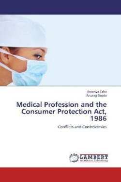 Medical Profession and the Consumer Protection Act, 1986